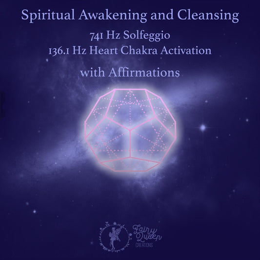 741Hz | 136.1 Hz | Spiritual Awakening | Cleansing | Dodecahedron Energy - Affirmations - Soulshinecreators