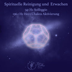 741 Hz | 136,1 Hz | Spirituelle Reinigung | Erwachen | Dodekaeder-Energie