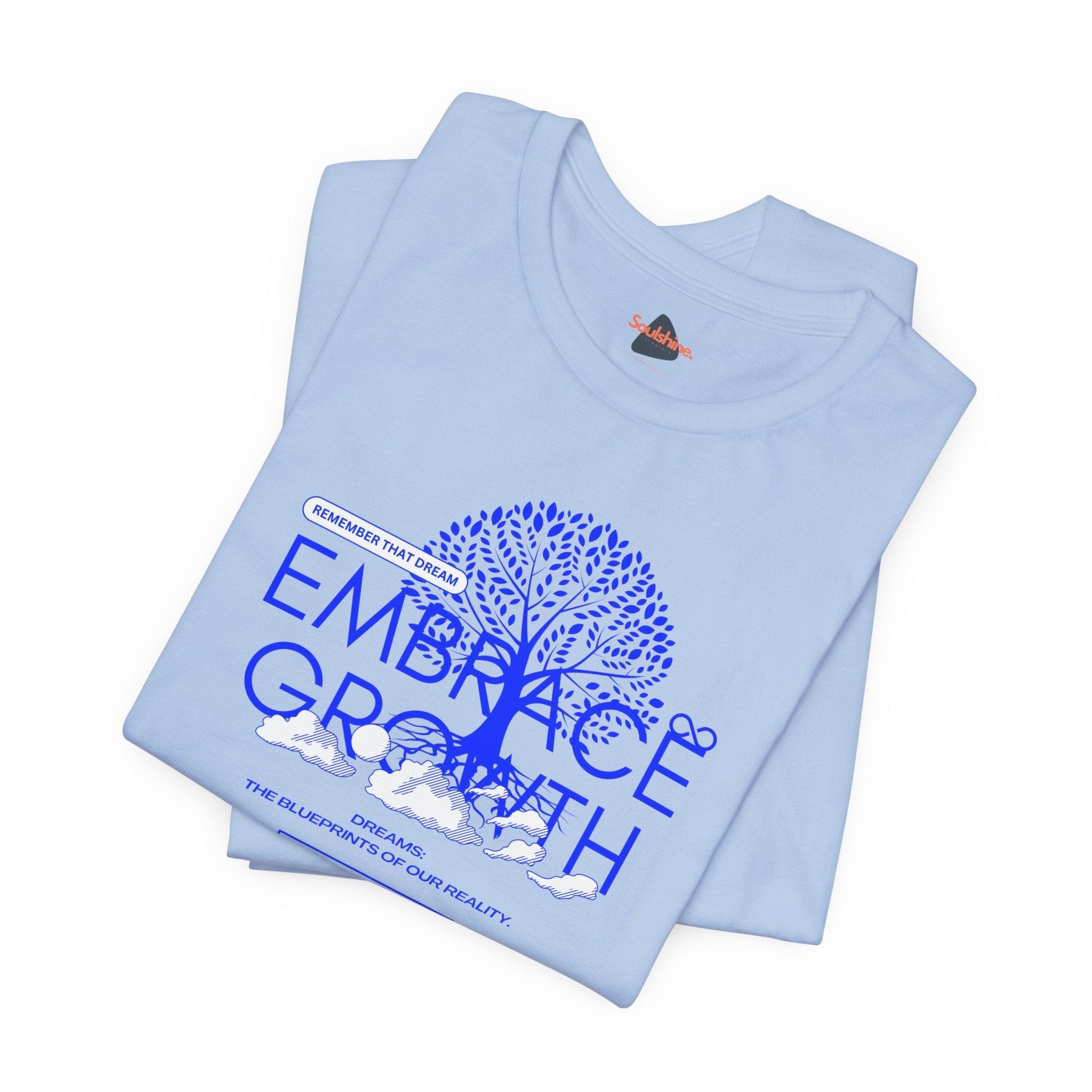 Embrace growth - Soulshinecreators - Unisex Jersey Short Sleeve Tee - US T-Shirt by Soulshinecreators | Soulshinecreators