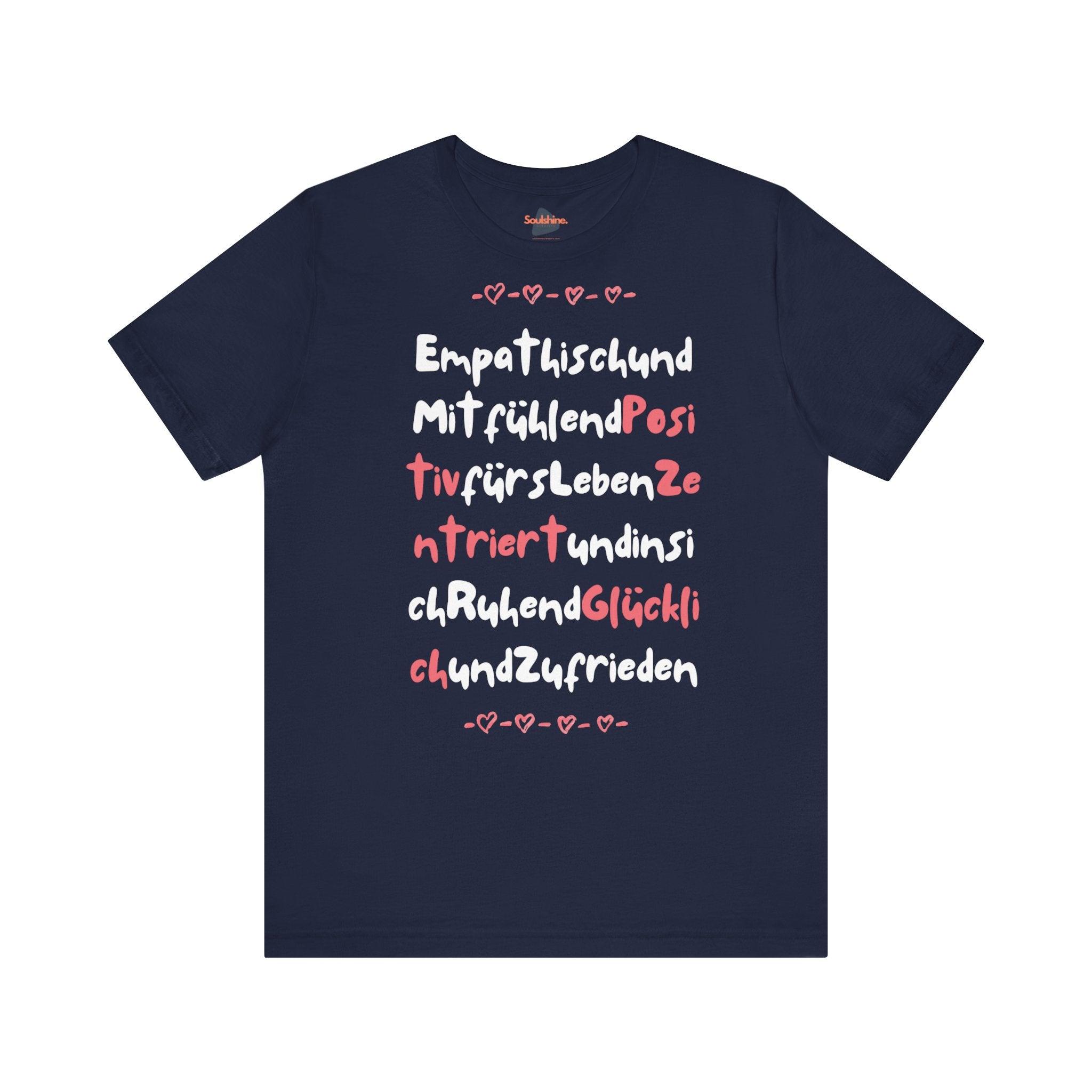 Empathisch und Mitfühlend - Inspirational T-Shirt - Soulshinecreators - Bella & Canvas - EU - Soulshinecreators