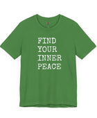 Find your Inner Peace - Unisex Jersey Short Sleeve Tee - US - Soulshinecreators