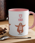 It's Just Yoga Pink - Accent Coffee Mug, 11oz - Soulshinecreators