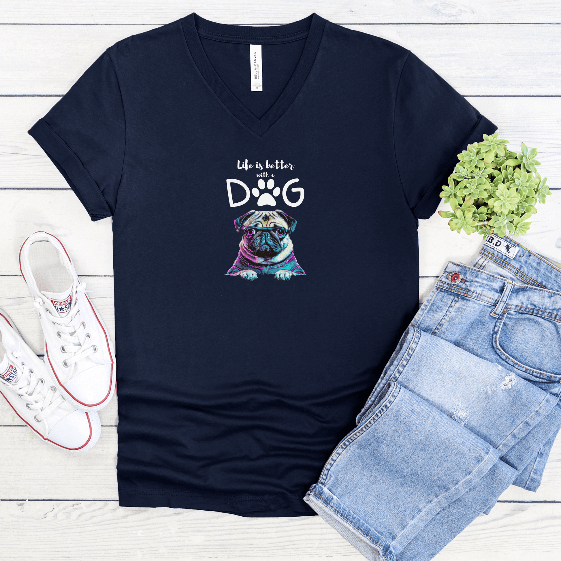 Life is Better with a Dog - Pug - Soulshinecreators